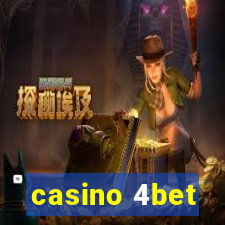 casino 4bet